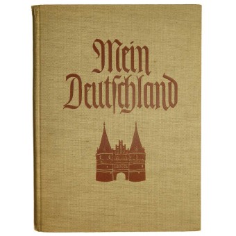 Album från Tredje riket - Mitt Tyskland - Mein Deutschland 1937. Espenlaub militaria
